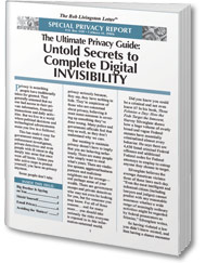 FREE Report: The Ultimate Privacy Guide
